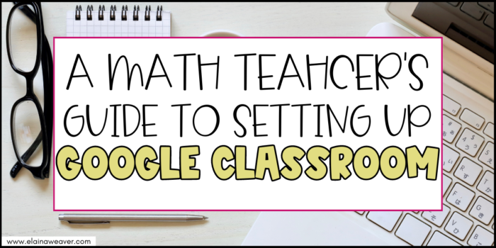 setting up a google classroom