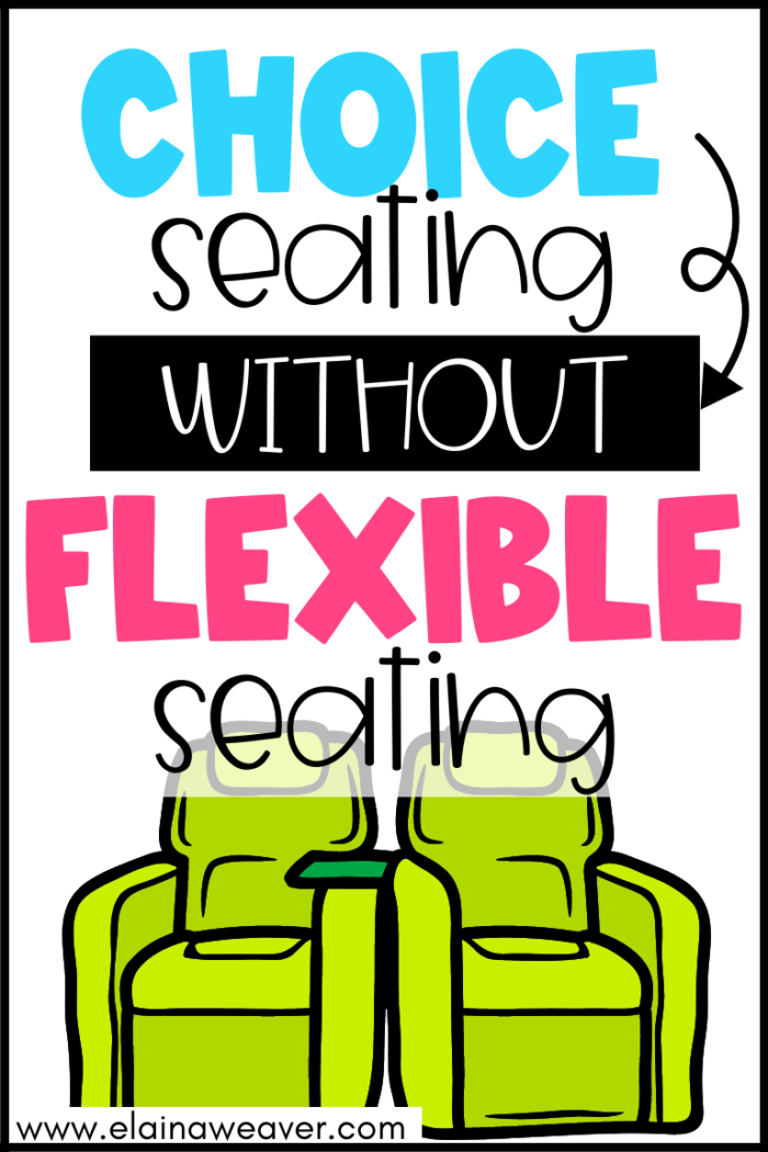 choice seating without flexible seating and a picture of two chairs