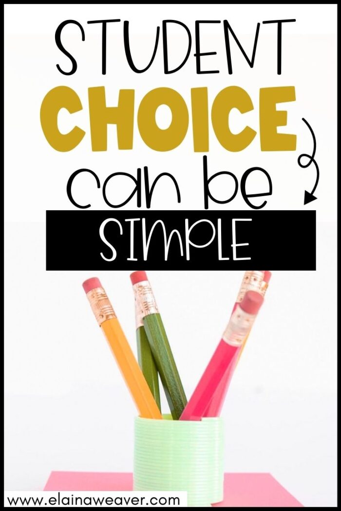 choice in learning can be simple like what students use to write