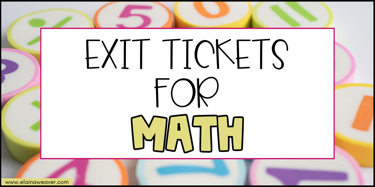 exit tickets for math